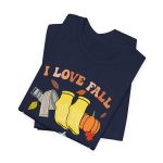 I Love Fall (Prevention) T-Shirt - Image 7