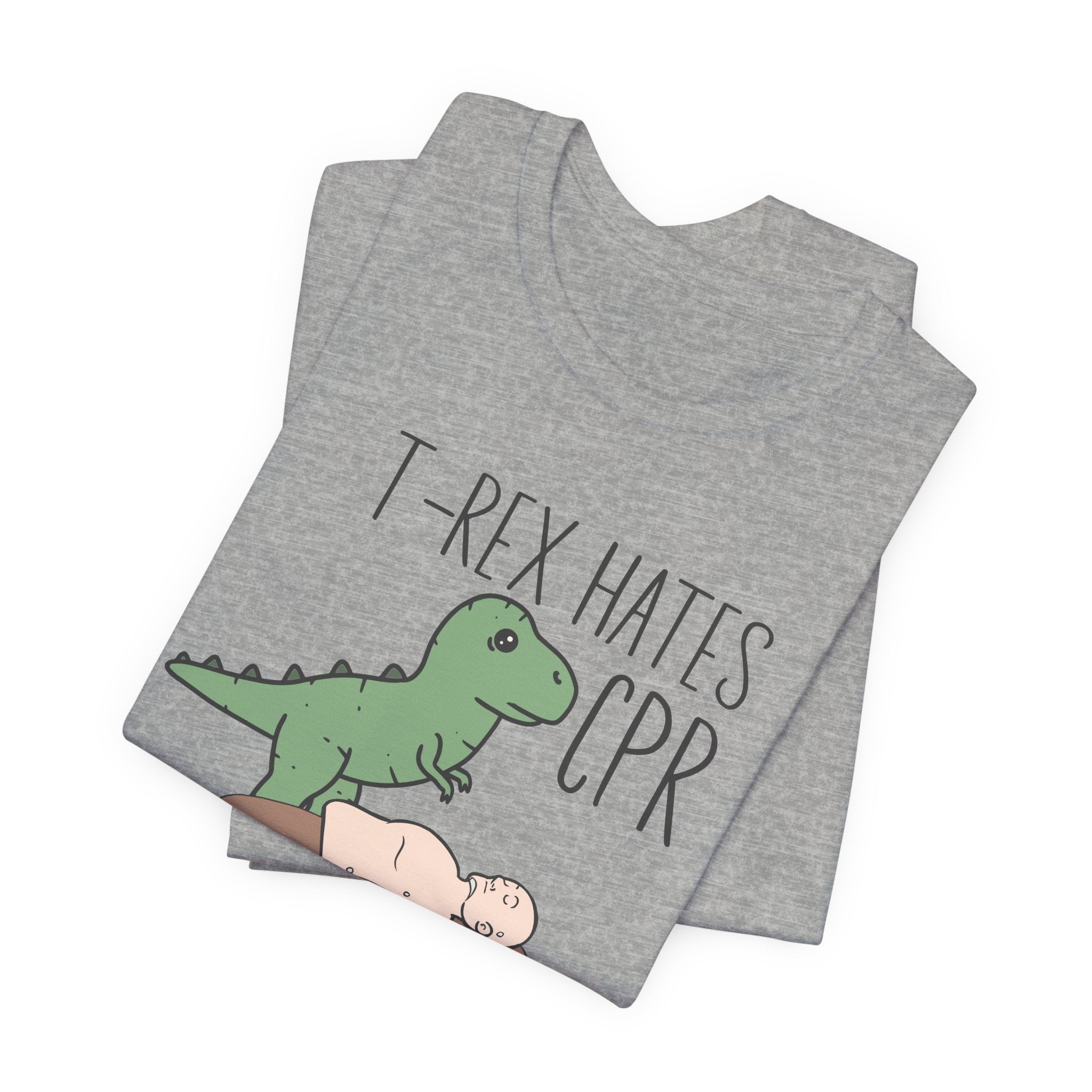 Folded_3_18b75150-c14b-40d5-86c3-3c888f4bea70 T-Rex Hates CPR T-Shirt - Image 7
