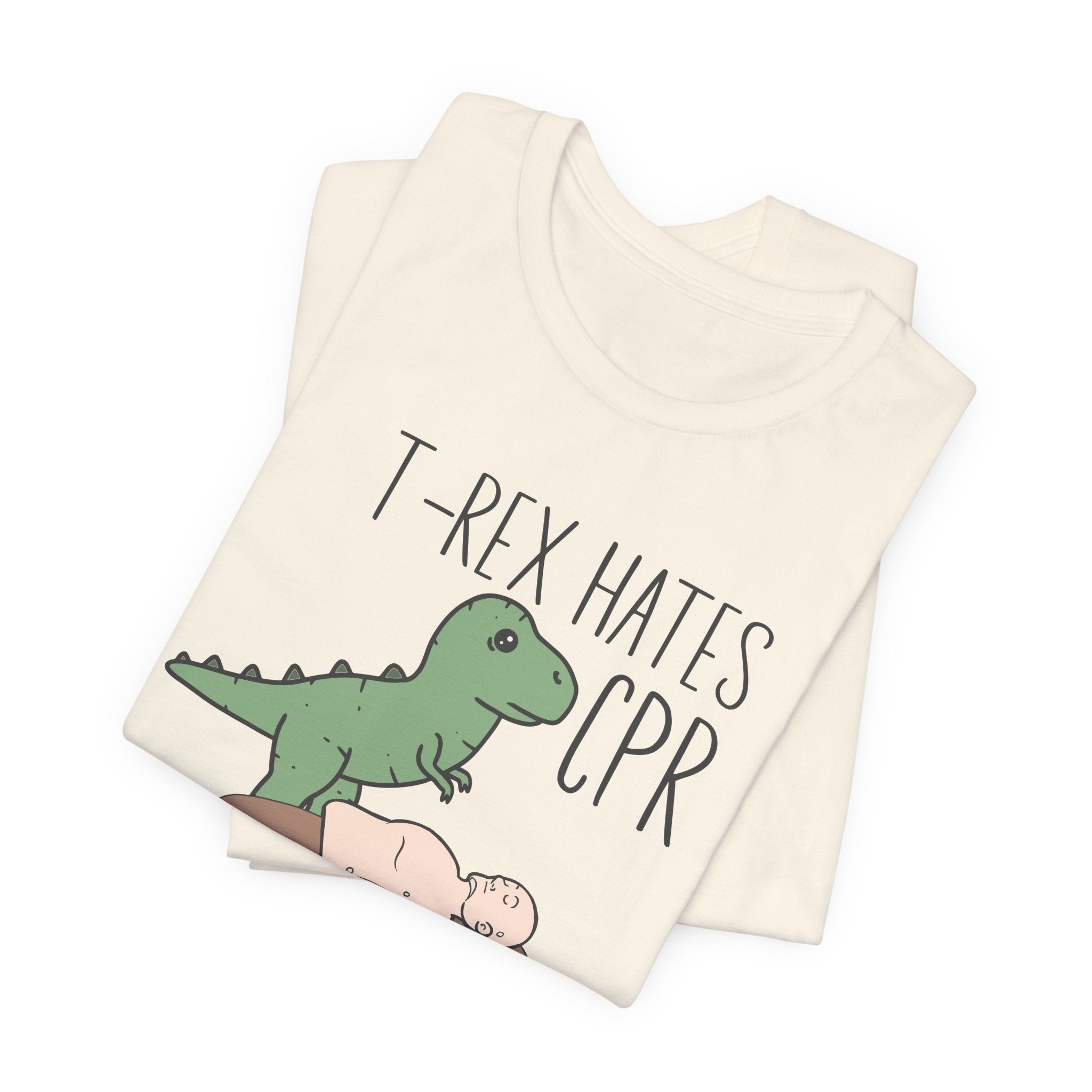 Folded_7_1ecd3a2c-438b-4b63-8987-17f9508ec25d T-Rex Hates CPR T-Shirt - Image 4