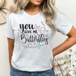 You Give me Butterflies T-Shirt - Image 2
