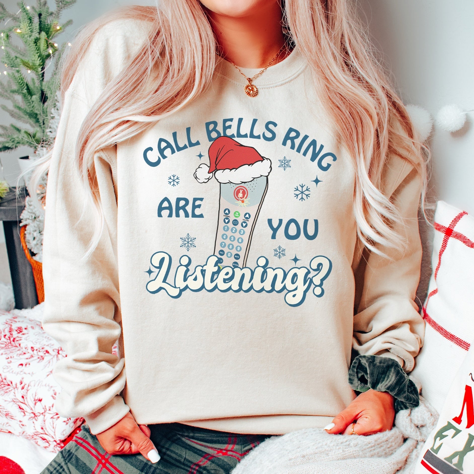callbellsringsand Call Bells Ring Are You Listening Sweatshirt - Image 2