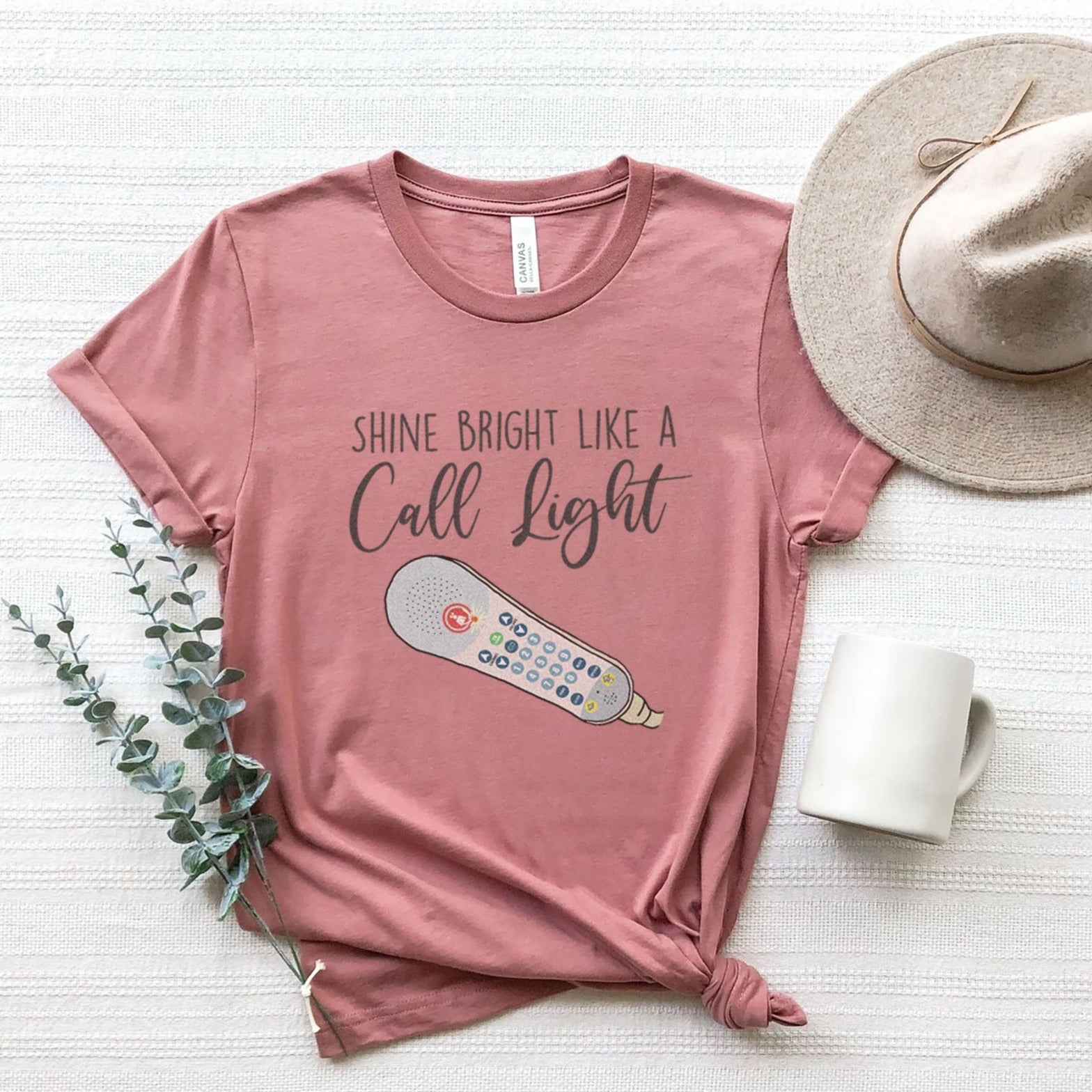 calllightmauve Shine Bright Like a Call Light T-Shirt - Image 4