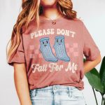 Don't Fall For Me Grippy Socks T-Shirt - Image 9