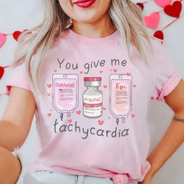 You Give Me Tachycardia T-Shirt - Image 8