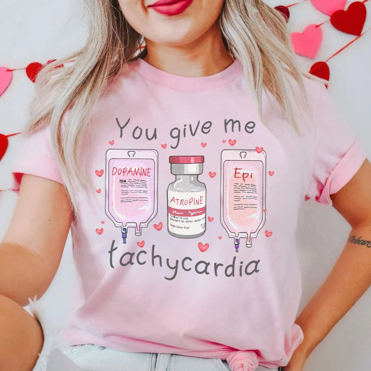 givemetachycardiapinkv2 You Give Me Tachycardia T-Shirt - Image 8