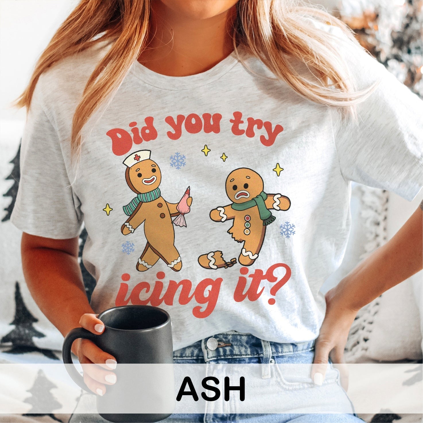 icingitcolors Did You Try Icing It T-Shirt - Image 5