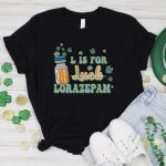 L is for Lorazepam T-Shirt - Image 2