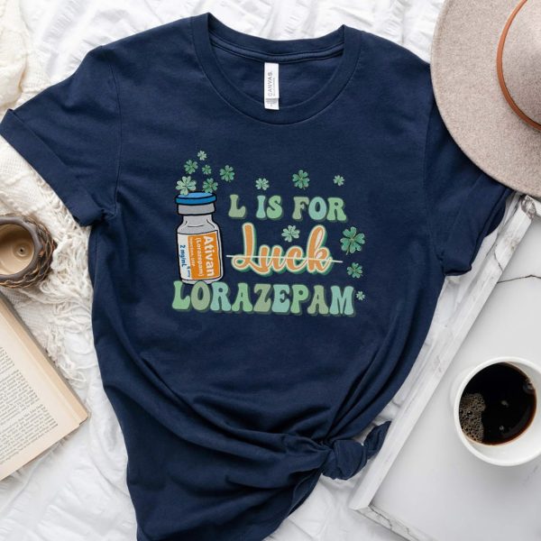 L is for Lorazepam T-Shirt - Image 4