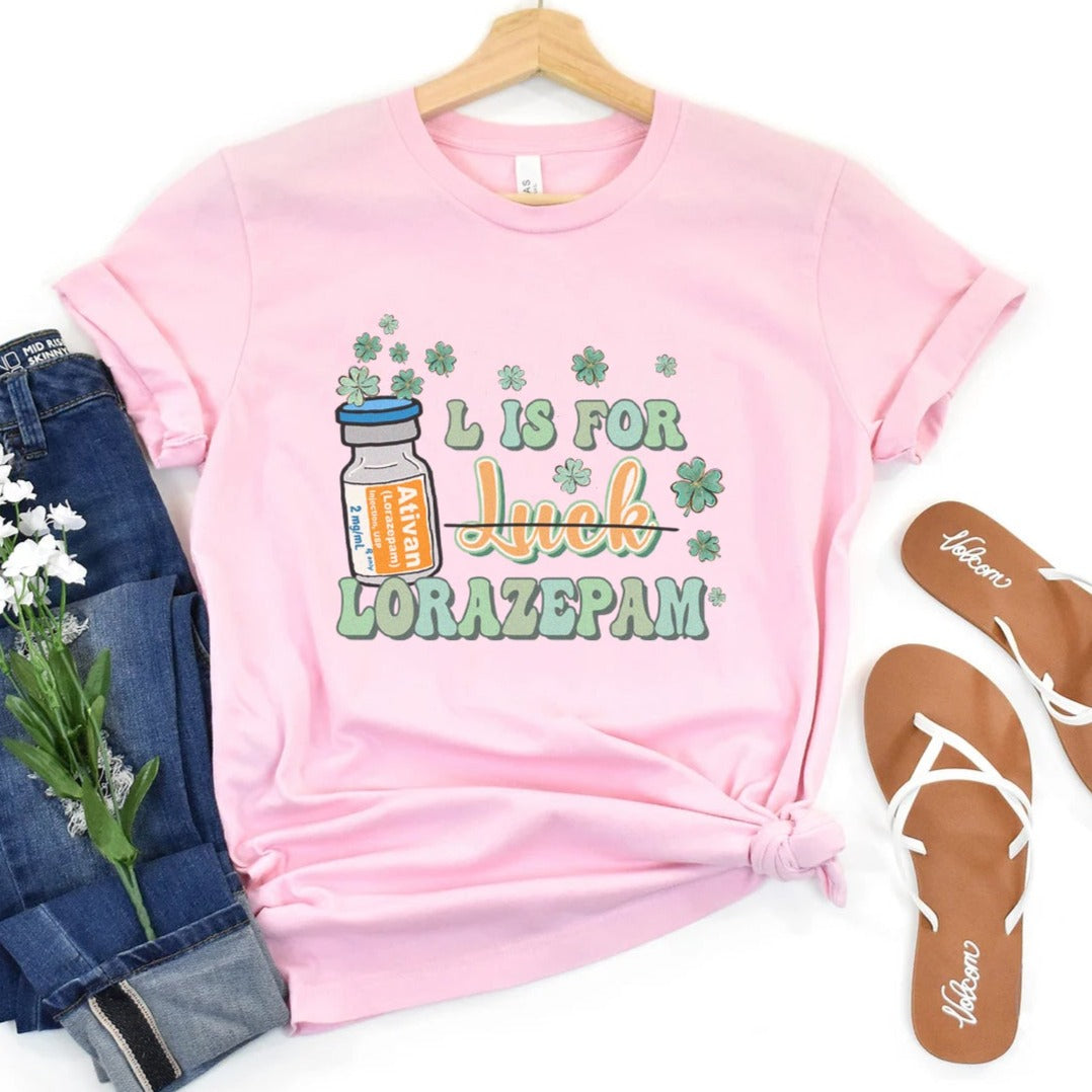 lisforlorazepampink L is for Lorazepam T-Shirt - Image 9
