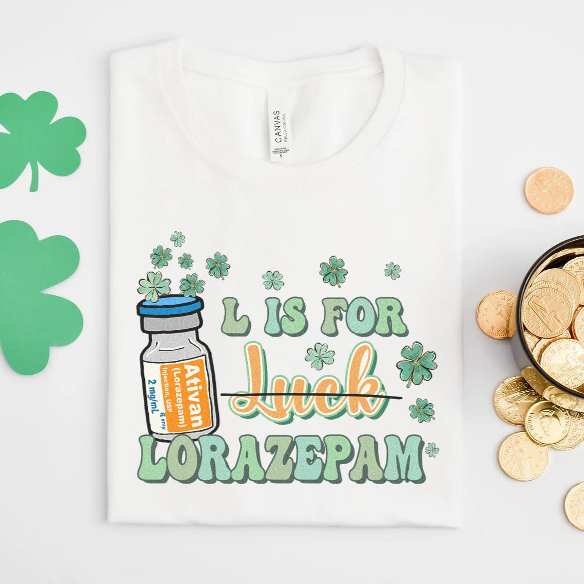lisforluckwhite L is for Lorazepam T-Shirt - Image 5