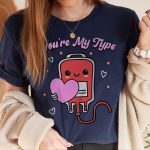 You're My Type T-Shirt - Image 9