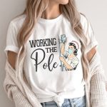 Working the (IV) Pole T-Shirt